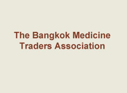 The Bangkok Medicine Traders Association
